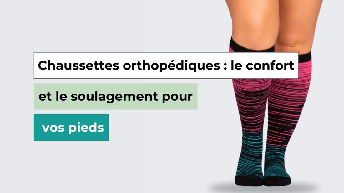 Chaussettes orthopédiques 2025 – Confort & Maintien Pieds