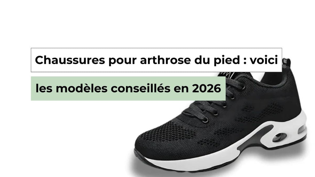 Chaussures pour soulager l’arthrose du pied : meilleurs choix et conseils d’experts - Semello.fr