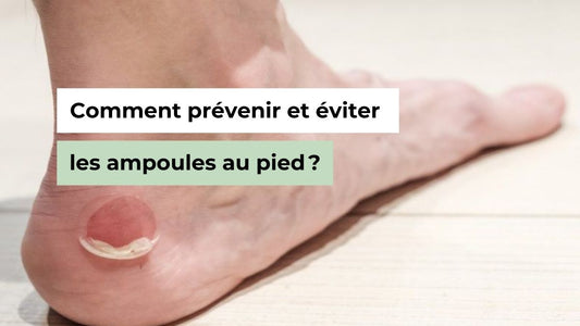 Comment prévenir et éviter les ampoules au pied ? - Semello.fr