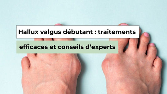 Hallux valgus débutant : les meilleurs traitements pour éviter l’aggravation - Semello.fr