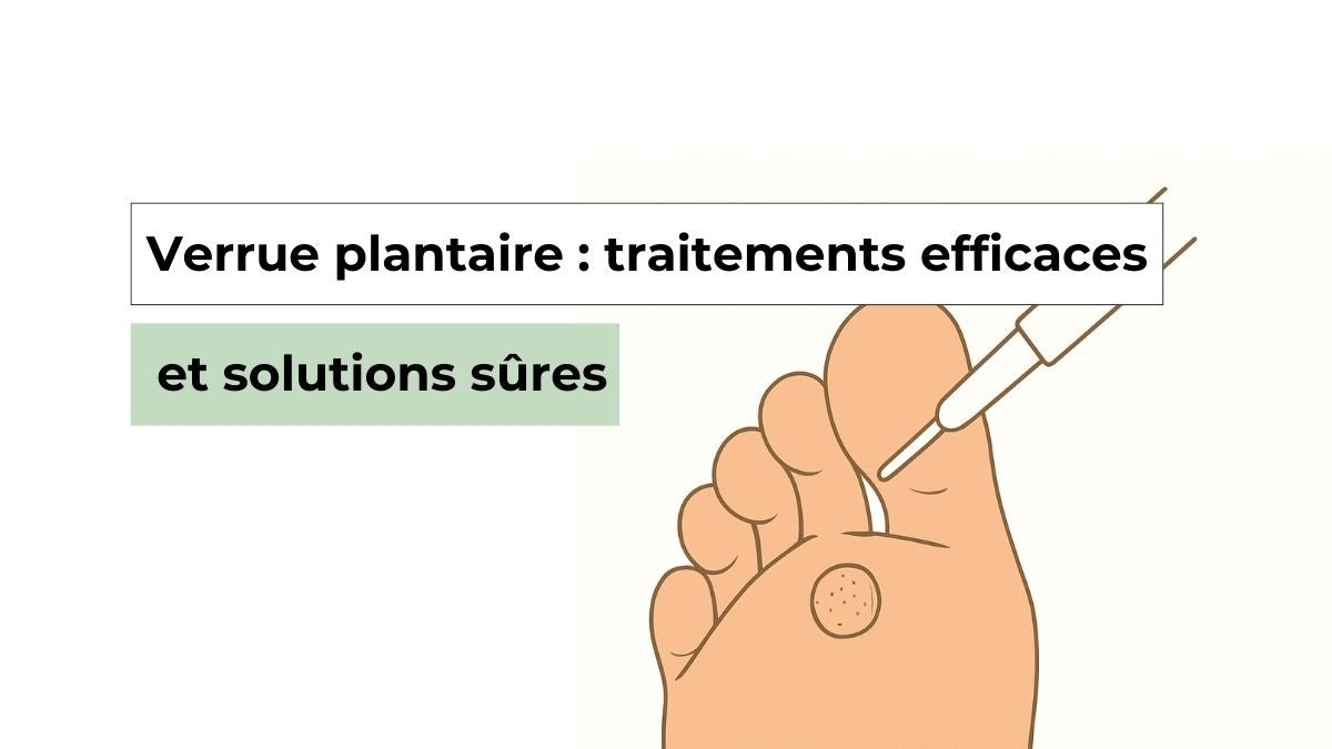 Verrue plantaire traitements efficaces et solutions sûres Semello.fr — free download