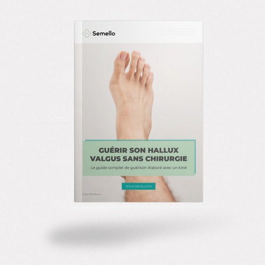 Ebook - Exercices Hallux Valgus pour Guérir sans Chirurgie - Semello.fr